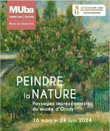 "Peindre la nature" Paysages impressionnistes du musée d'Orsay