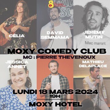Moxy Comedy Club x Les Fous Rires de Bordeaux