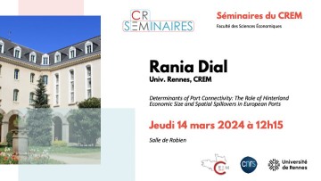 [Seminaire CREM] Determinants of Port Connectivity: The Role of Hinterland Economic Size and Spatial Spillovers in European Ports.