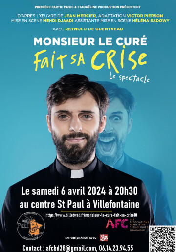 Spectacle "Monsieur le curé fait sa crise"