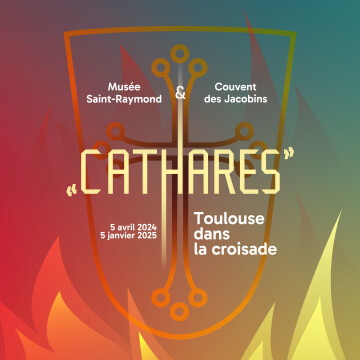 "Cathares". Toulouse dans la croisade