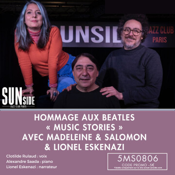 « Music Stories » par Lionel Eskenazi avec Madeleine & Salomon - Hommage aux Beatles