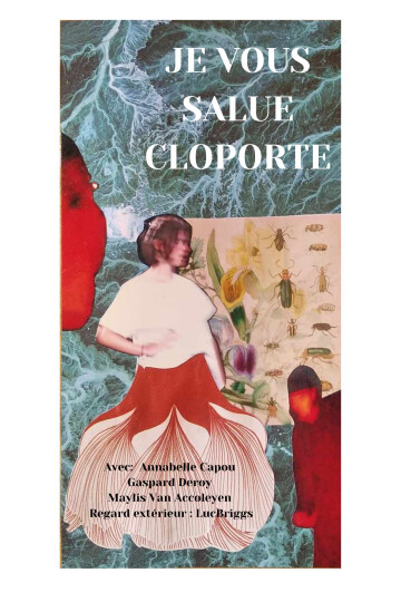 "Je vous salue Cloporte" de Maylis Van Accoleyen