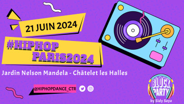 #HIPHOP_PARIS2024
BLOCK PARTY by Sidy Seye