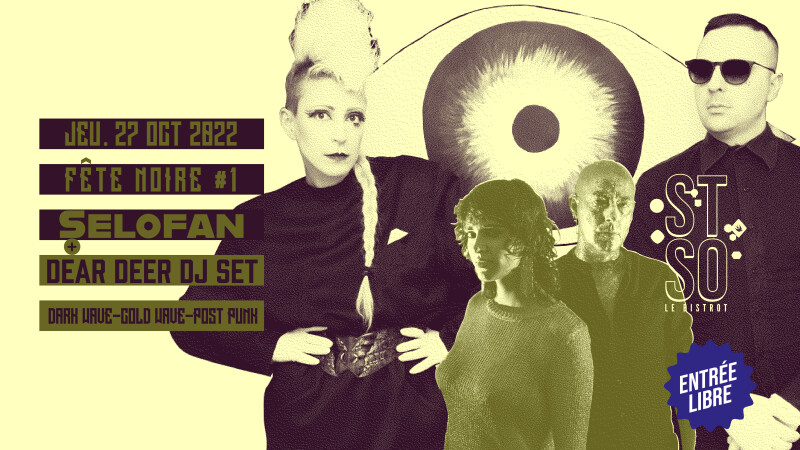••FÊTE NOIRE #1•• // ‡ SELOFAN ‡ // Dear Deer dj set