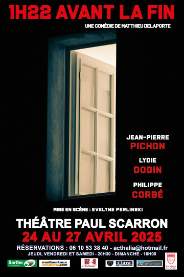"1H22 avant la fin" Une comédie délirante et absurde par le Théâtre de L'Acthalia