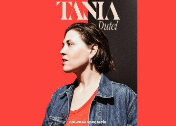 ANNULÉ - Tania Dutel - Nouveau spectacle