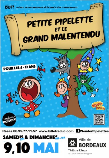 Petite Pipelette et le Grand Malentendu (jeune public 4-12 ans)