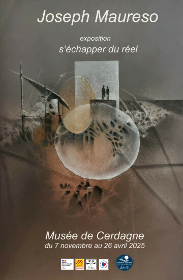 Exposition "S'échapper du réel"  - Musée de Cerdagne