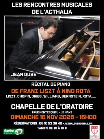 "Les Rencontres Musicales de L'Acthalia" Récital de piano par Jean Dubé