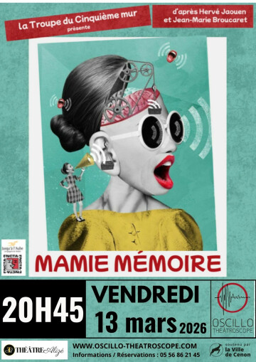 "Mamie Mémoire" - ANNULE