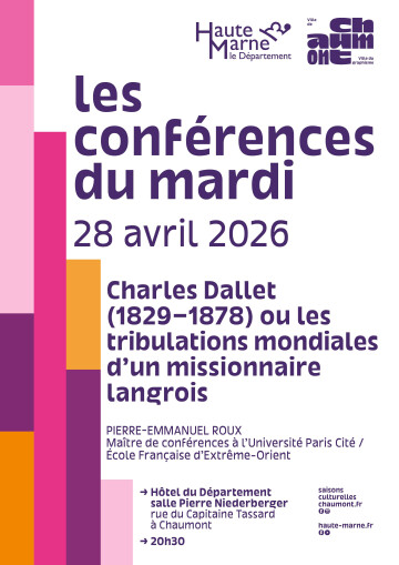 Conférence "Charles Dallet (1829-1878) ou les tribulations mondiales d'un missionnaire langrois"
