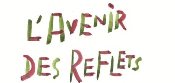 L'avenir des reflets