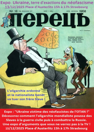 Expo : Ukraine, terre d’exactions du néofascisme. « Ukraine victime de l’OTAN ! »