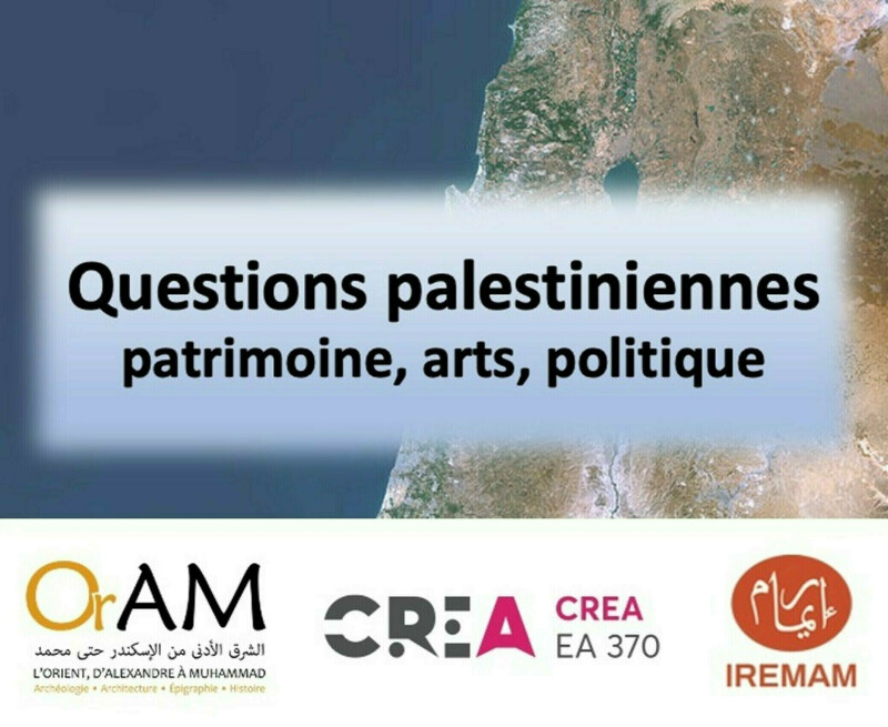 Questions Palestiniennes: patrimoine, art, politique 2025-2026