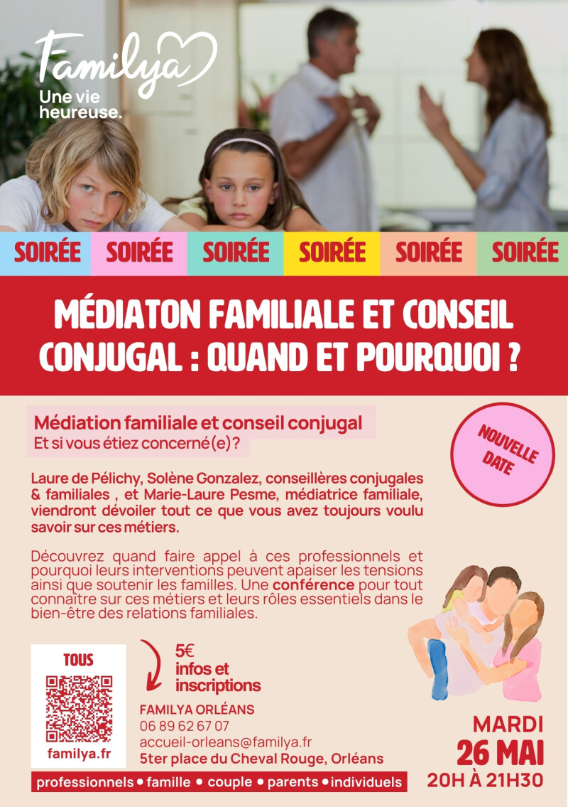 Conférence : médiation familiale et conseil conjugal, quand et pourquoi ?