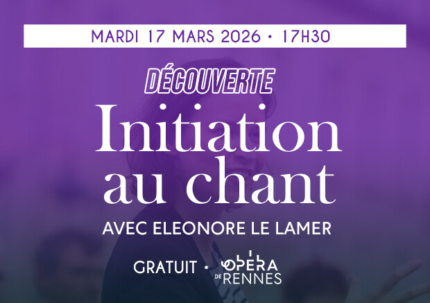 [DECOUVERTE]- Initiation au chant lyrique