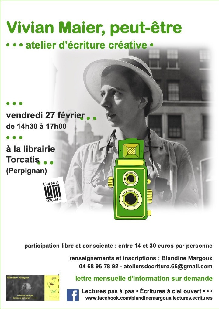 "Vivian Maier, peut-être" • Atelier d'écriture créative