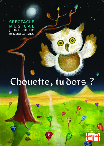 Chouette, tu dors ? …