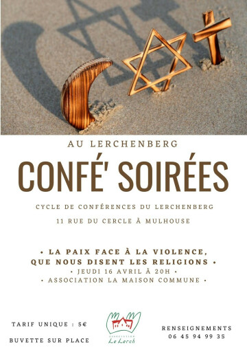 Confé' Soirées - La paix face à la violence, que nous disent les religions ?