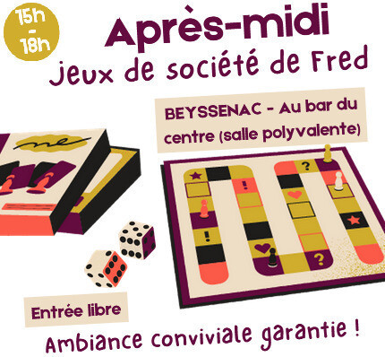 Jeux de Société de Fred à Beyssenac (2e Dimanche du mois)