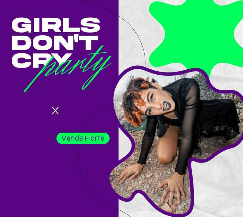 Girls Don't Cry Party