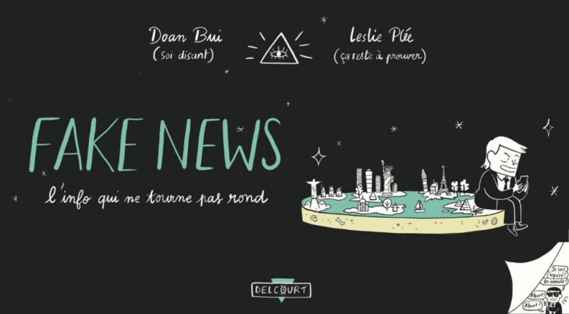 Fake News, l'info qui ne tourne pas rond, l'expo !