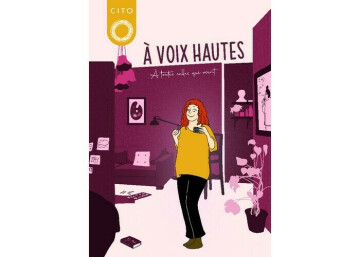 À voix hautes - À toutes celles qui osent - par le CITO