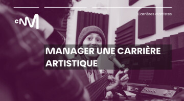 Formation : Manager une carrière artistique