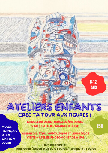 Visite - atelier maquette - Crée ta Tour aux figures !