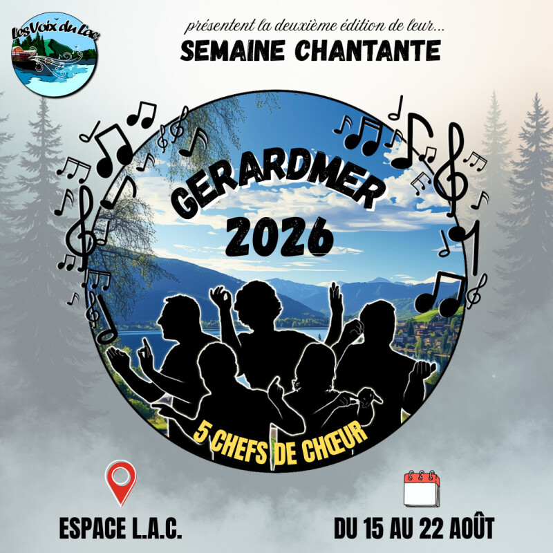 Semaine Chantante - Gérardmer 2026