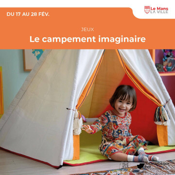 Le campement imaginaire
