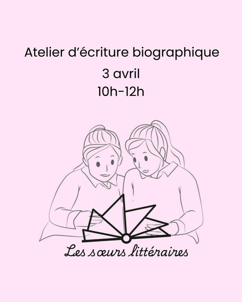 Atelier d'écriture biographique