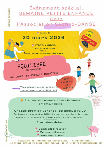 "Des ÉQUILIBRES"        Association Sophro Danse         Vendredi 20 Mars 2026  - 17:30 à 18:30 - Maison de la Danse - Avrillé 49240 - Places limitées