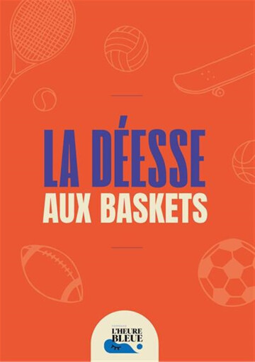 La déesse aux baskets