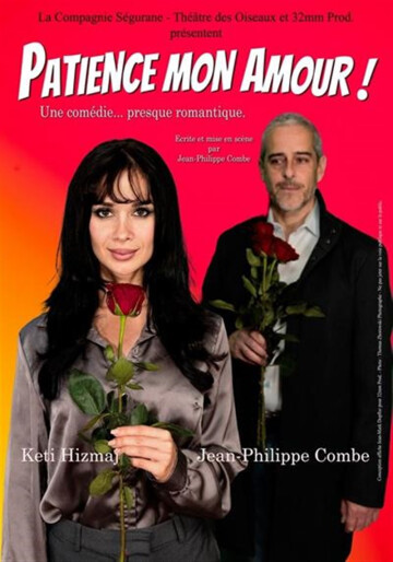 Patience mon amour !