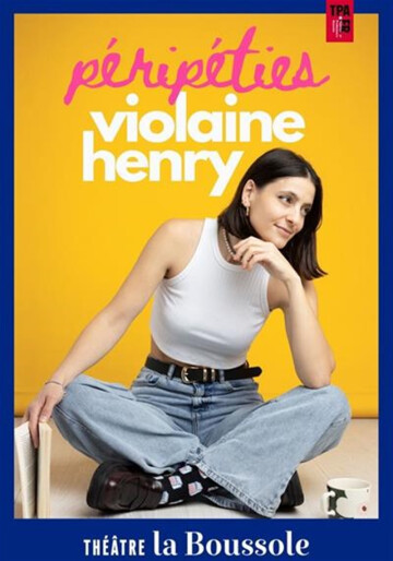 Violaine Henry dans Péripéties
