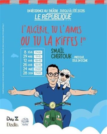 Smaïl Chertouk dans L'Algérie, tu l'aimes ou tu la kiffes !
