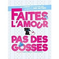 Faites l'amour, pas des gosses