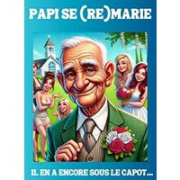 Papi se re marie