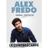 Alex fredo - nouveau spectacle
