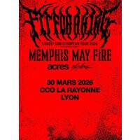 Fit for a king + memphis may fire