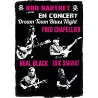 Rod barthet & guests