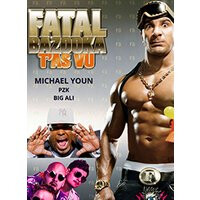 Fatal bazooka & friends