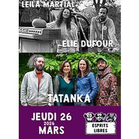 Leila martial et elie dufour + tatanka