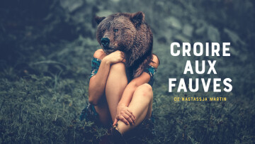 Croire aux fauves