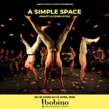 A Simple Space - Gravity and Other Myths - Bobino, Paris