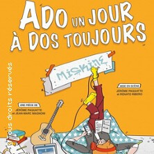 Ado Un Jour, A Dos Toujours ! ( Tournée )