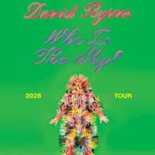 An Evening with David Byrne - Who Is The Sky Tour