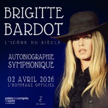 Brigitte Bardot : Biographie Symphonique